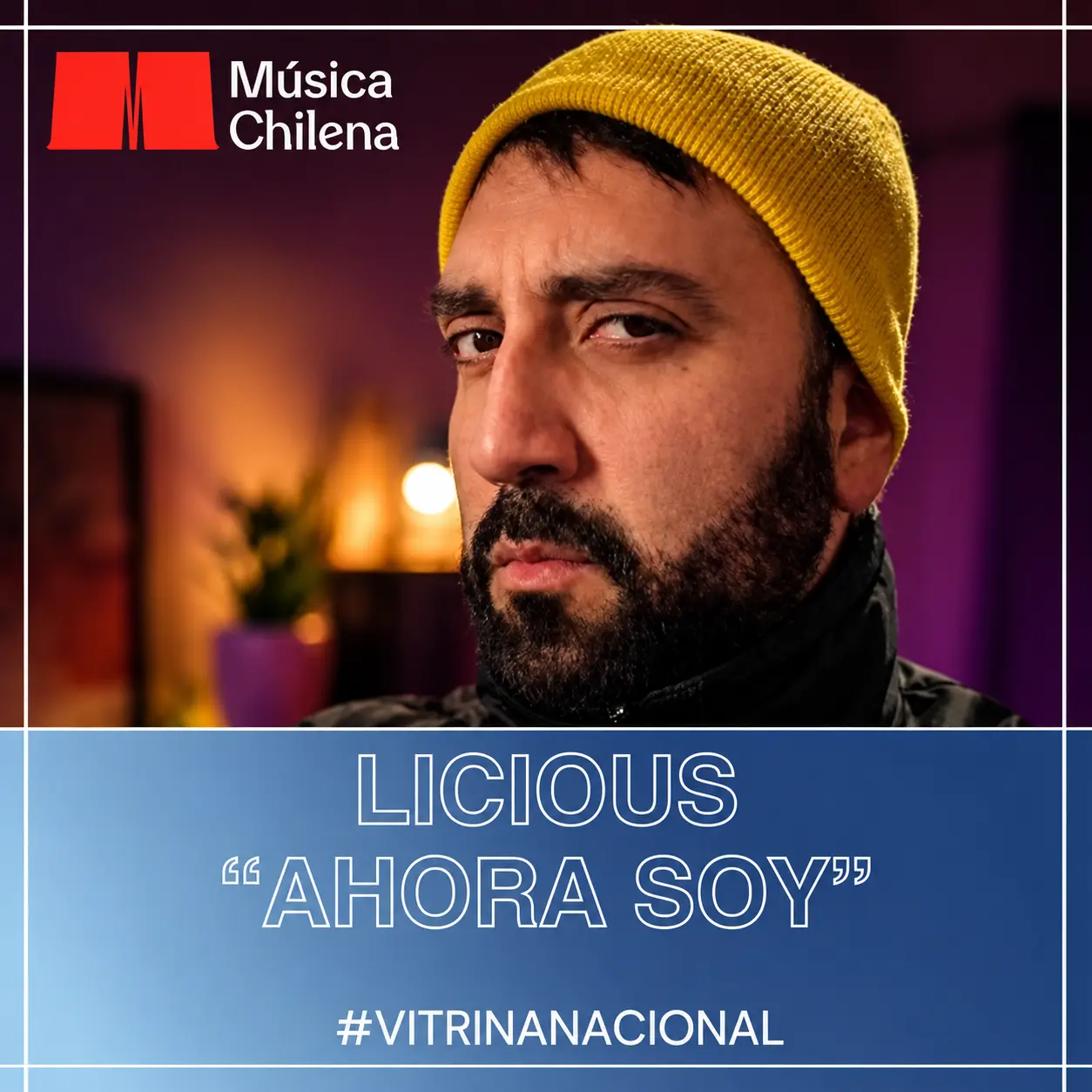 Publicación de Música Chilena destacando Ahora Soy de LICIOUS